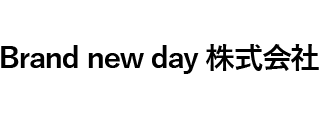 Brand new day 株式会社